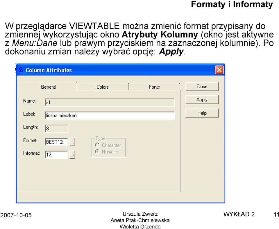 Kolumny (okno jest aktywne z Menu:Dane lub prawym przyciskiem