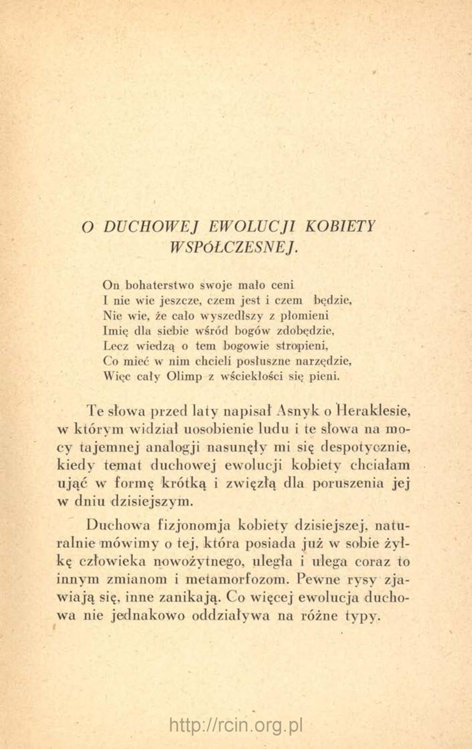 mieć w nim chcieli posłuszne narzędzie, Więc cały Olim p z wściekłości się pieni.