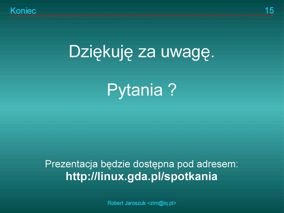 Prezentacja będzie