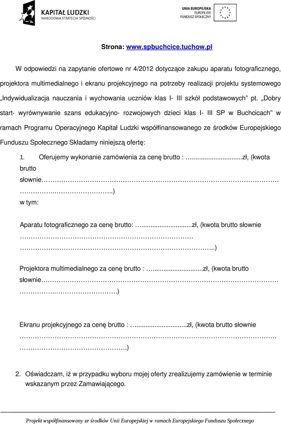 Indywidualizacja nauczania i wychowania uczniów klas I III szkół podstawowych pt.