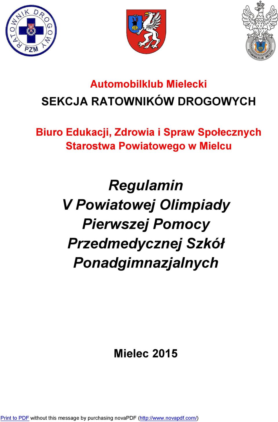 Powiatowego w Mielcu Regulamin V Powiatowej Olimpiady