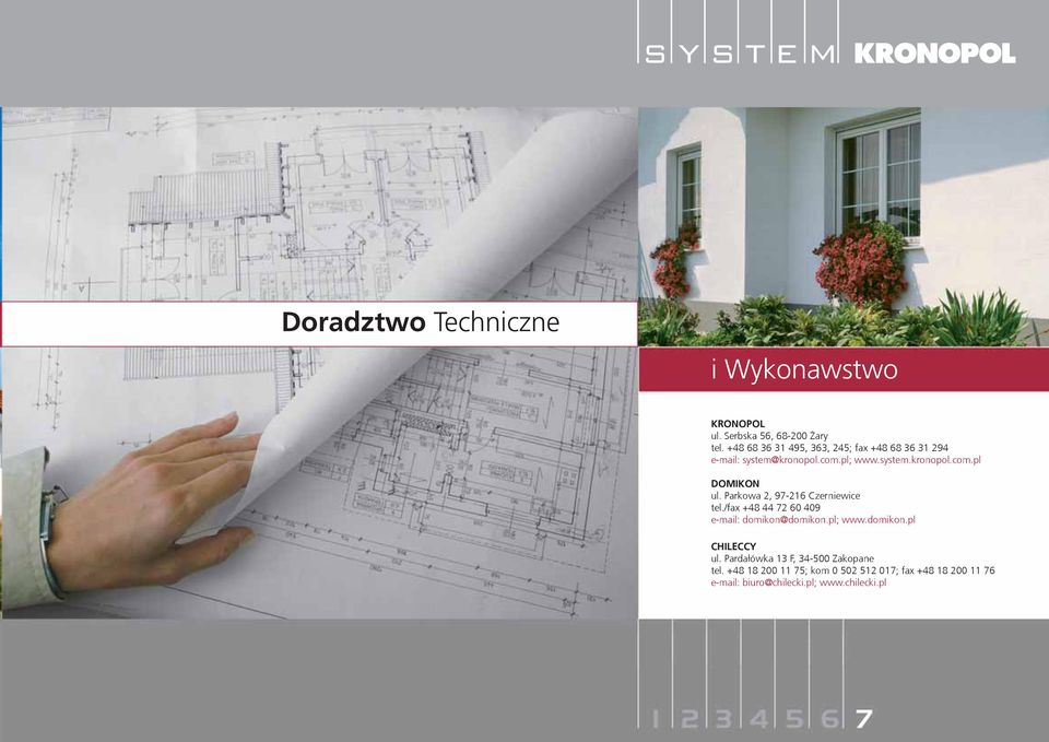 Parkowa 2, 97-216 Czerniewice tel./fax +48 44 72 60 409 e-mail: domikon@domikon.pl; www.domikon.pl CHILECCY ul.