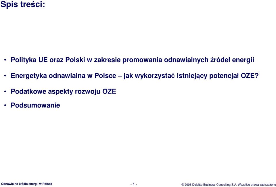 wykorzystać istniejący potencjał OZE?