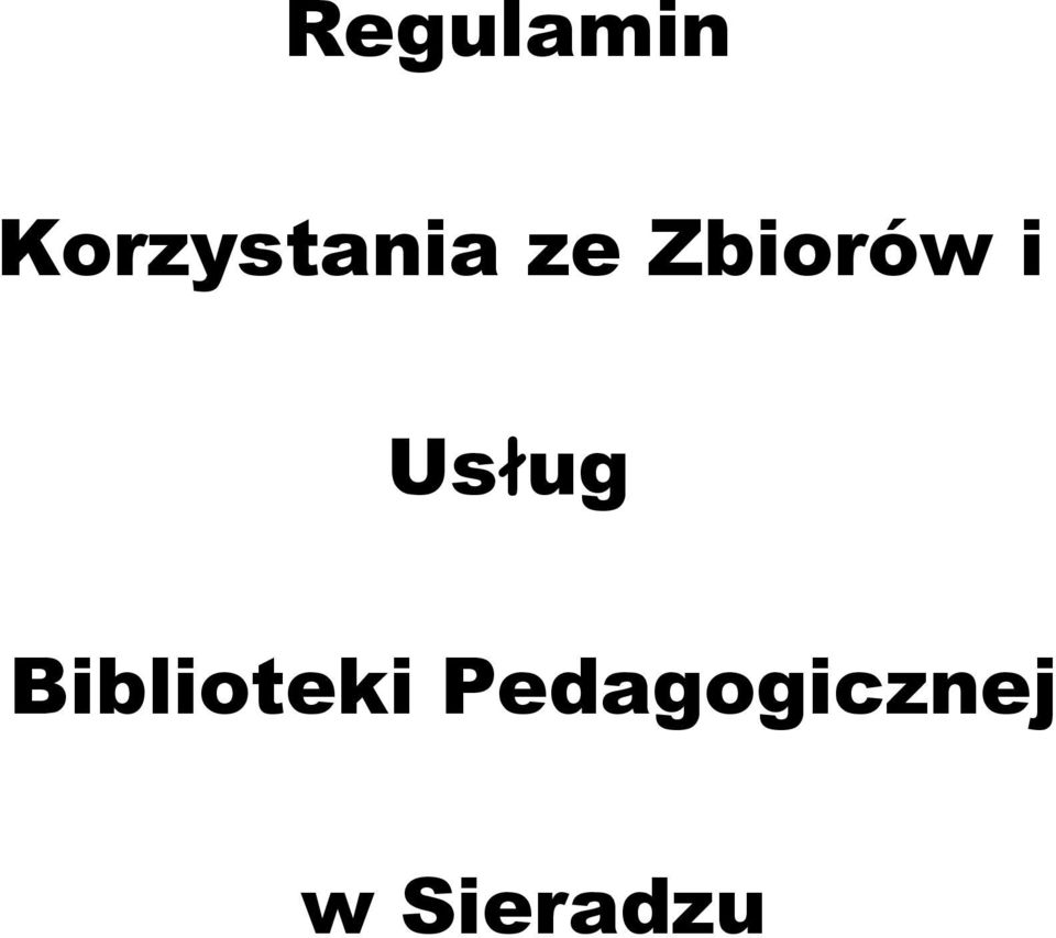 Zbiorów i Usług