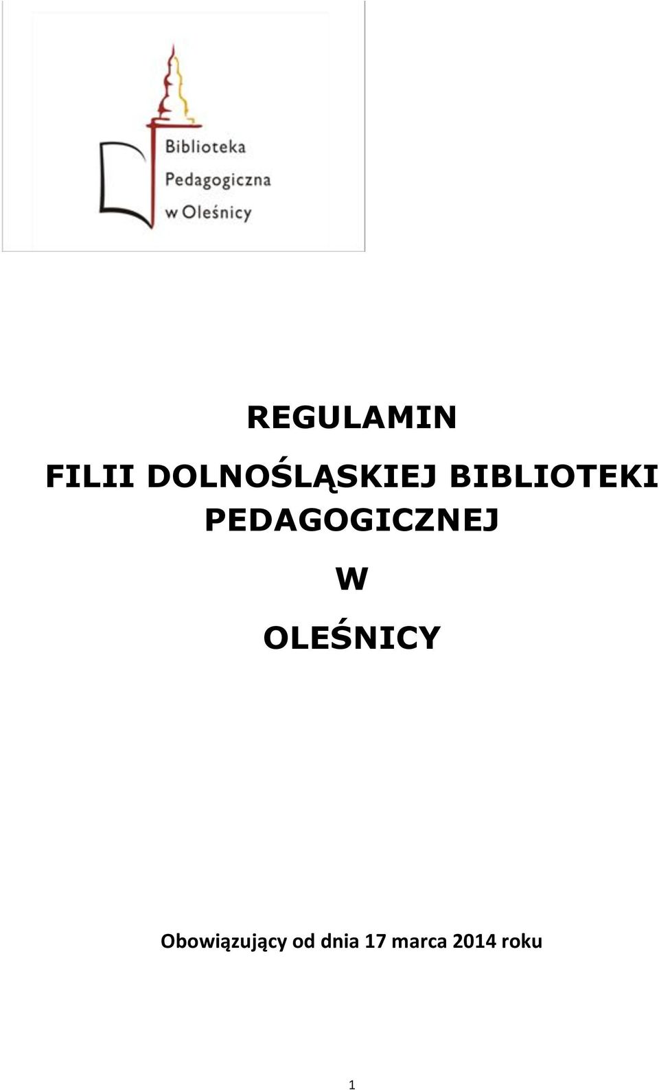 PEDAGOGICZNEJ W OLEŚNICY