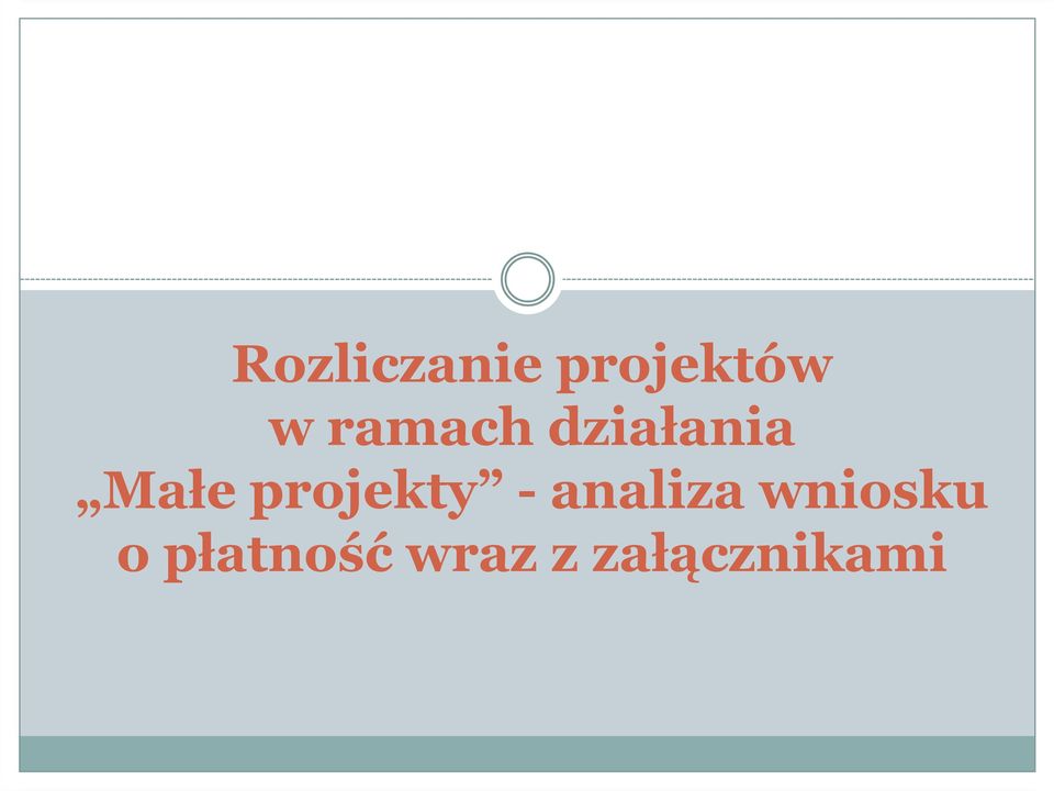 projekty -analiza wniosku