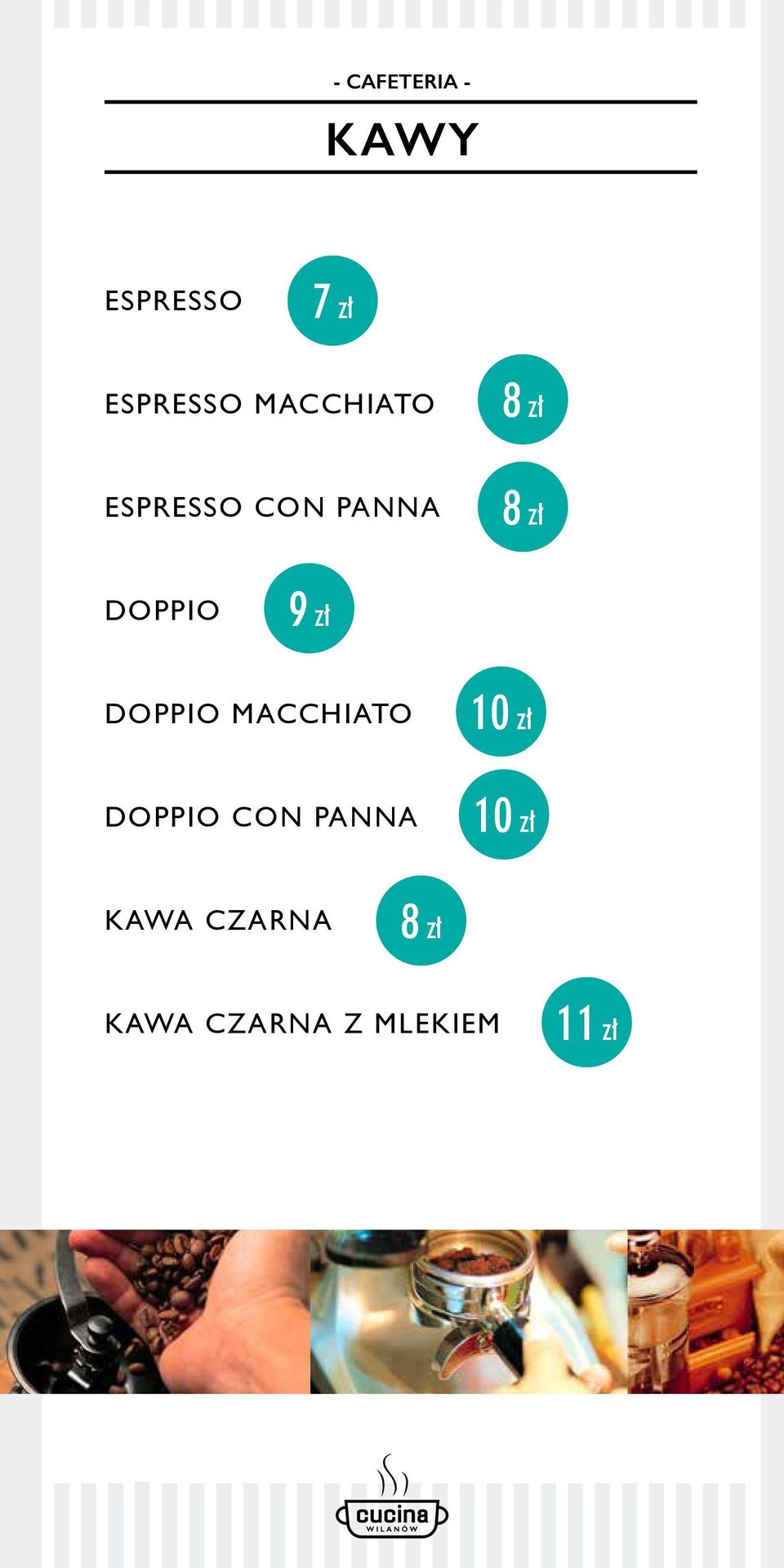 macchiato 10 zł DOPPiO COn PAnnA 10 zł