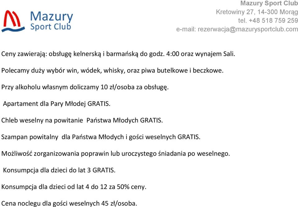 Apartament dla Pary Młodej GRATIS. Chleb weselny na powitanie Paostwa Młodych GRATIS.