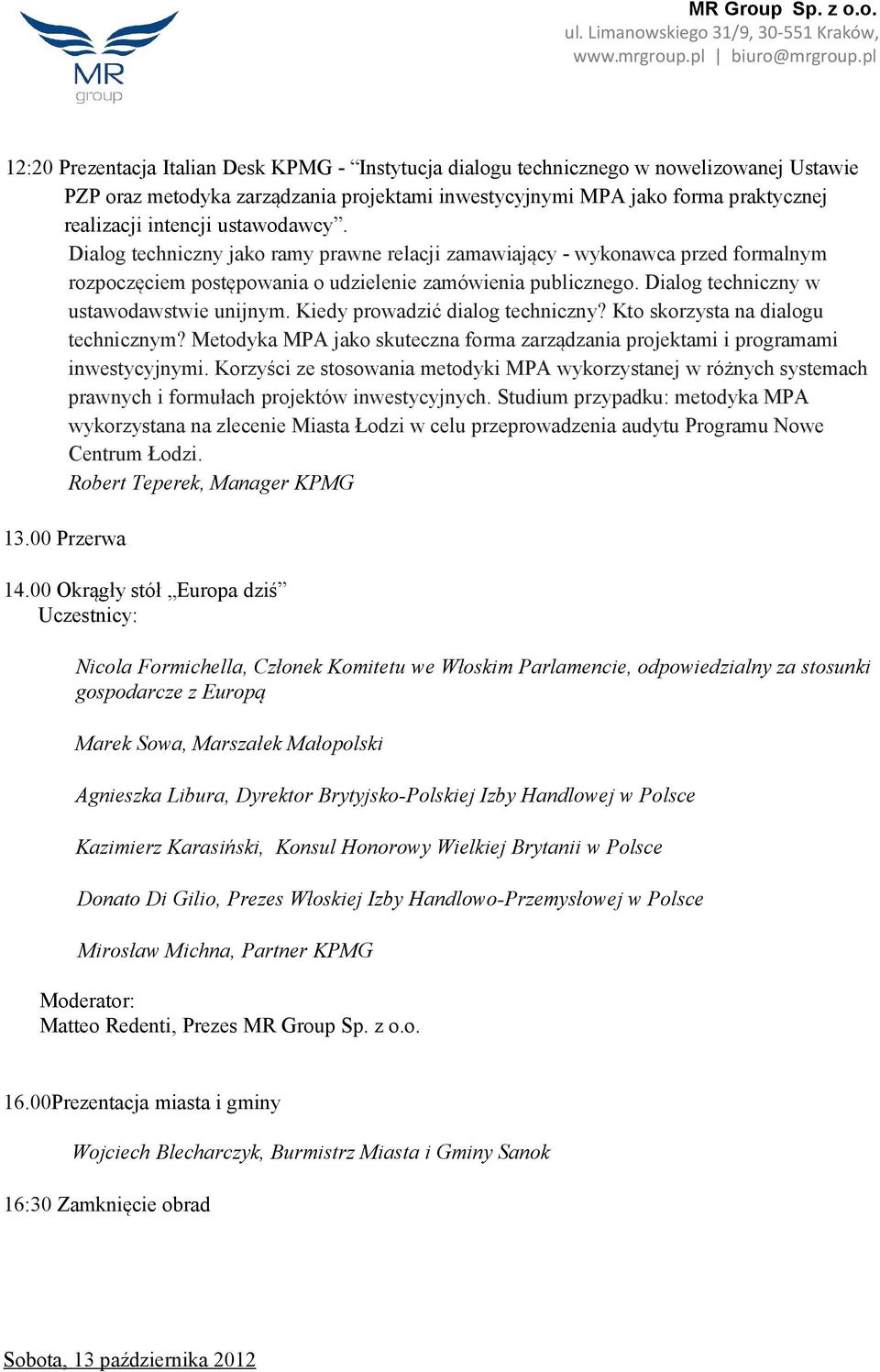 Dialog techniczny w ustawodawstwie unijnym. Kiedy prowadzić dialog techniczny? Kto skorzysta na dialogu technicznym?