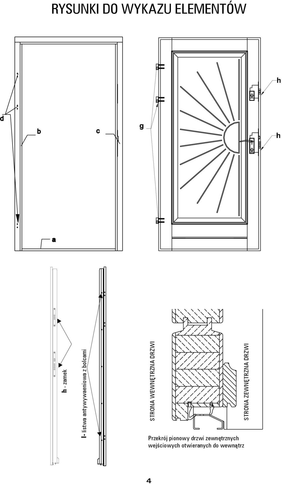 Przekrój pionowy drzwi zewnętrznych wejściowych