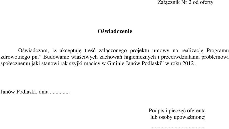 Budowanie właściwych zachowań higienicznych i przeciwdziałania problemowi społecznemu jaki