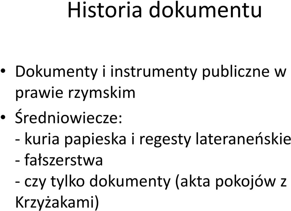 kuria papieska i regesty lateraneńskie -