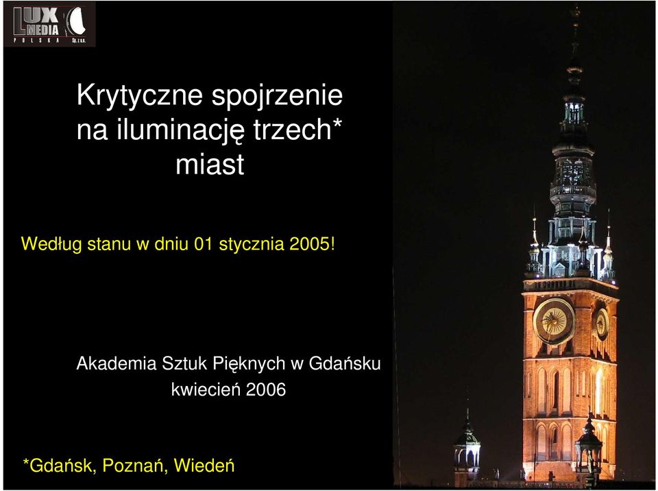 stycznia 2005!