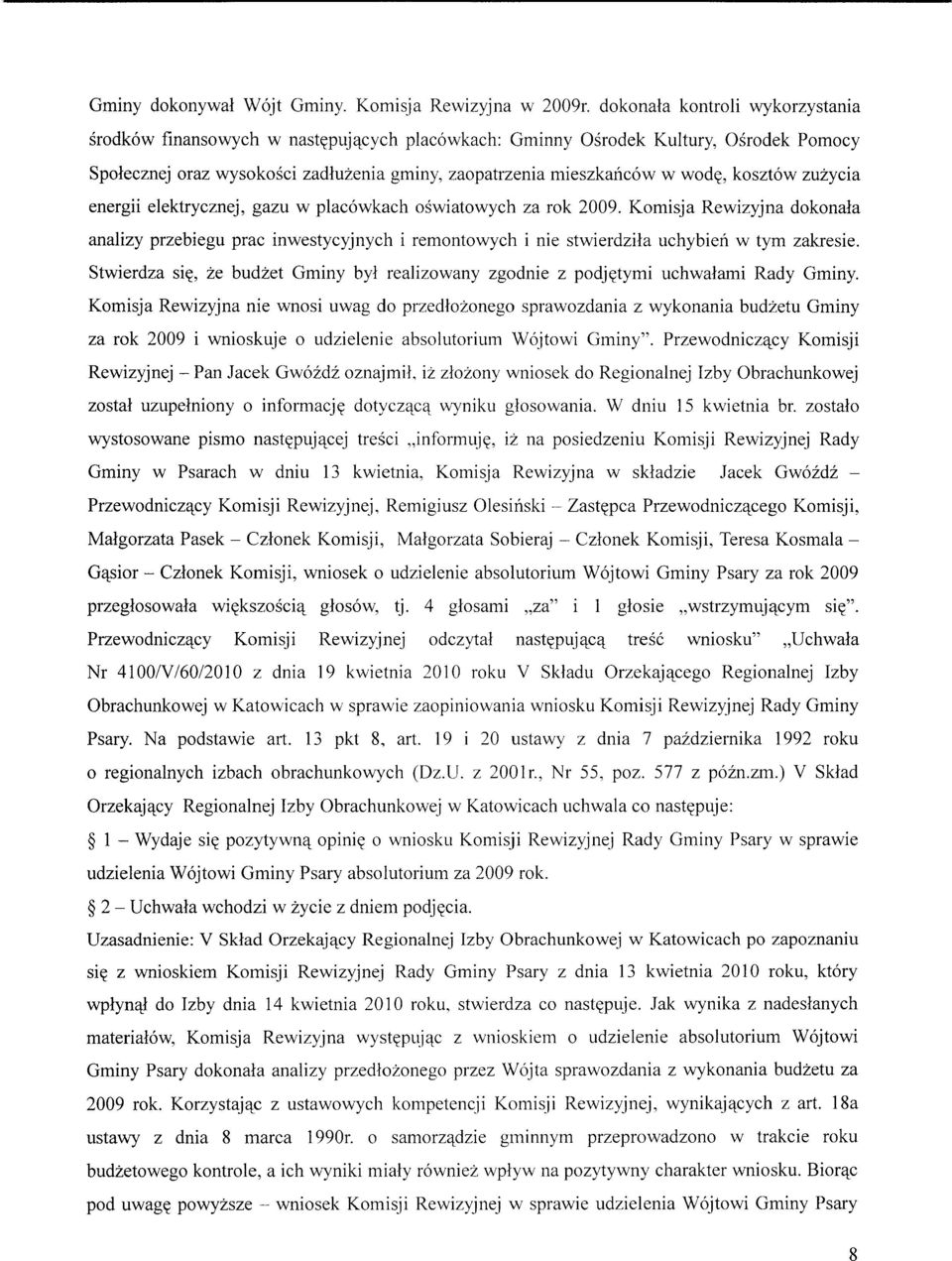 kosztow zuzycia energii elektrycznej, gazu w placowkach oswiatowych za rok 2009.