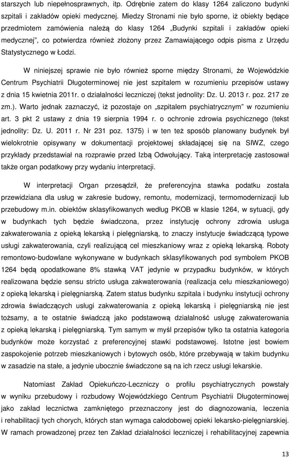 pisma z Urzędu Statystycznego w Łodzi.