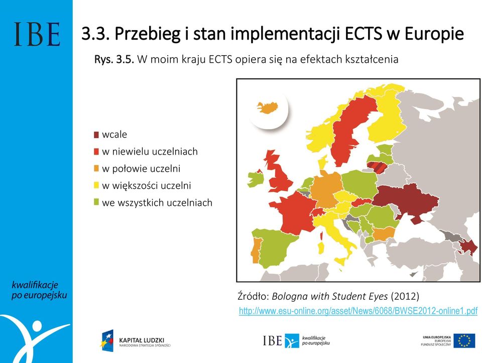 uczelniach w połowie uczelni w większości uczelni we wszystkich uczelniach