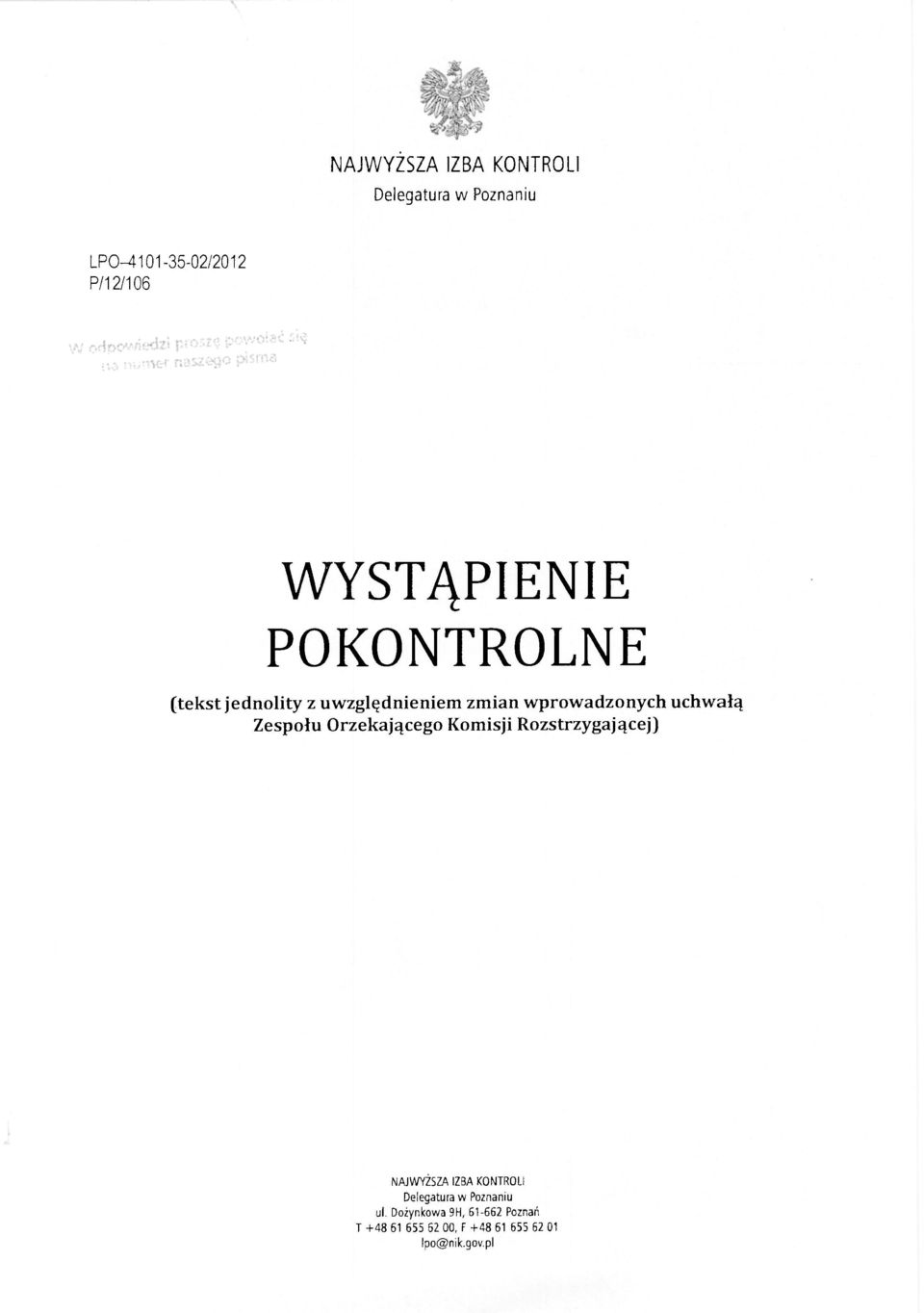 uchwałą Zespołu Orzekającego Komisji Rozstrzygającej) NAJWYŻSZA IZBA KONTROLI