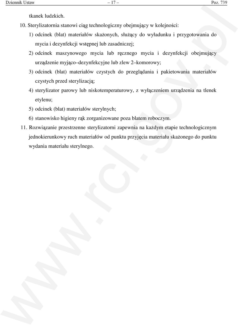 odcinek maszynowego mycia lub r cznego mycia i dezynfekcji obejmuj cy urz dzenie myj co dezynfekcyjne lub zlew 2 komorowy; 3) odcinek (blat) materiałów czystych do przegl dania i pakietowania