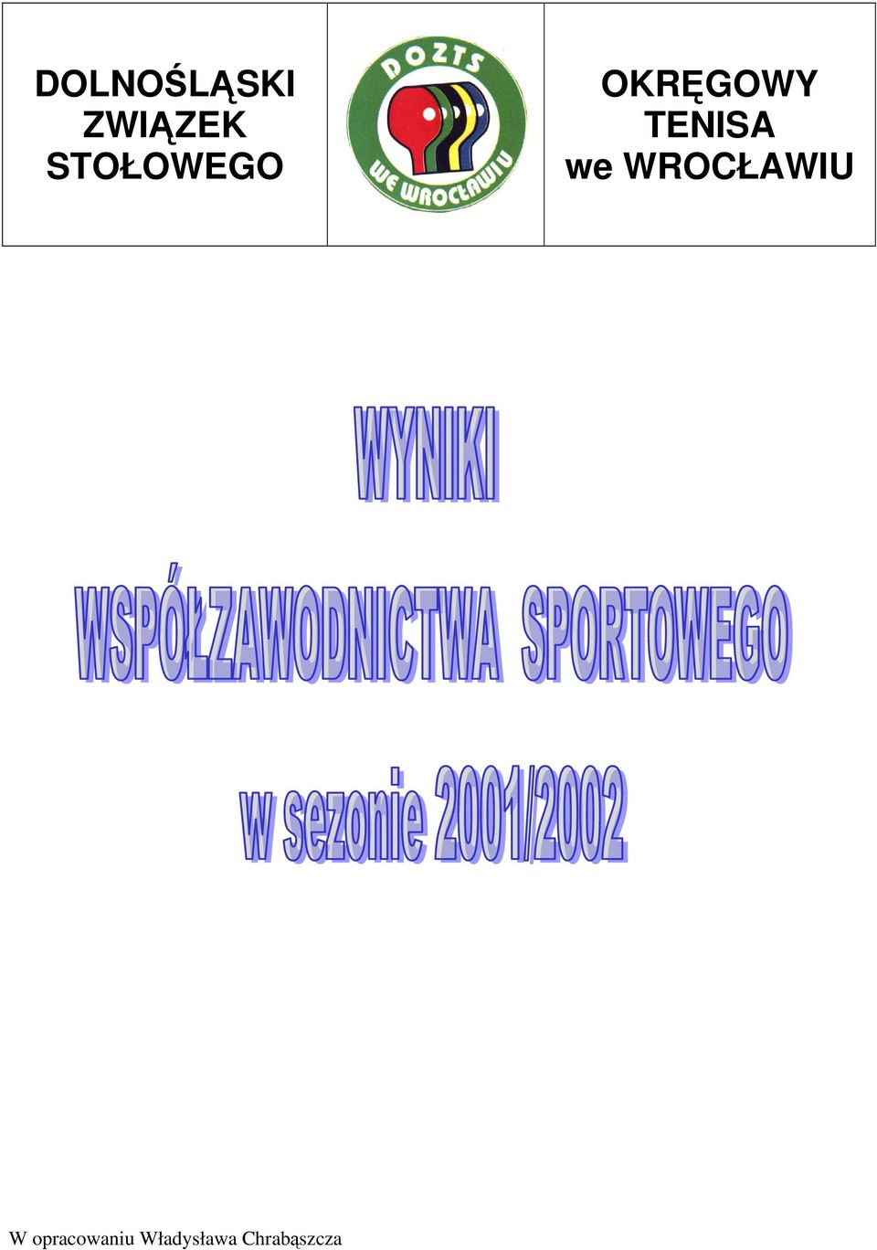 TENISA we WROCŁAWIU W