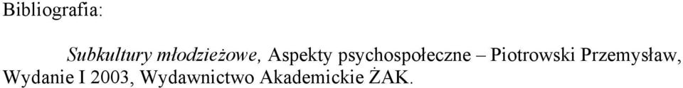 psychospołeczne Piotrowski