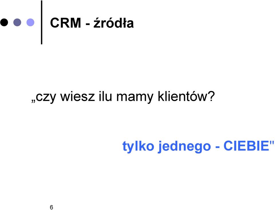 klientów?