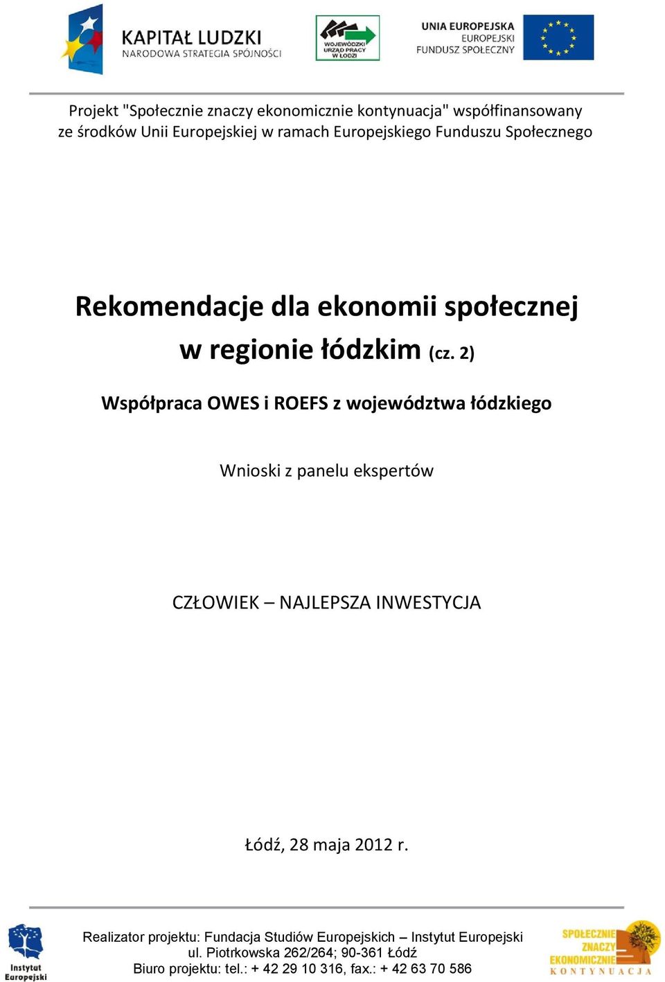 2) Współpraca OWES i ROEFS z województwa