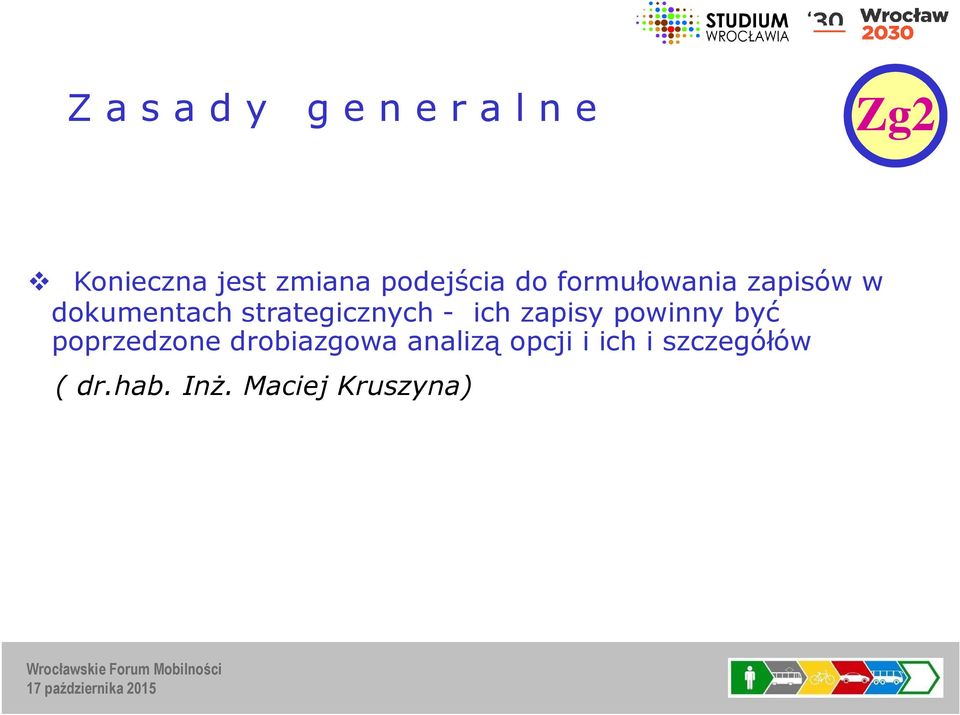 strategicznych - ich zapisy powinny być poprzedzone