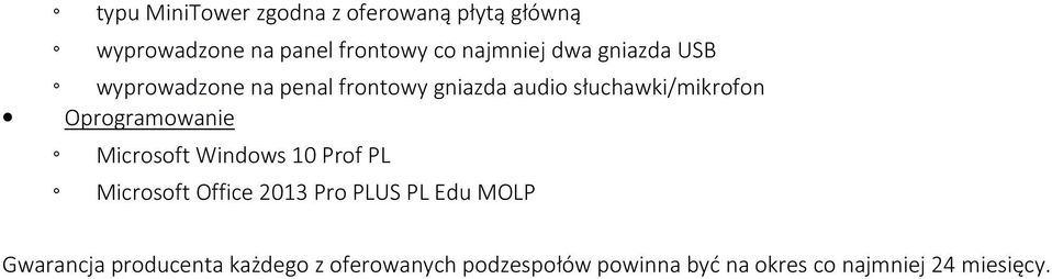 Oprogramowanie Microsoft Windows 10 Prof PL Microsoft Office 2013 Pro PLUS PL Edu MOLP