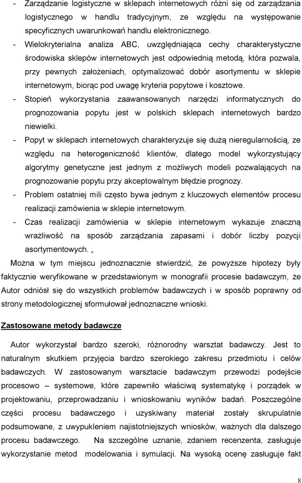 asortymentu w sklepie internetowym, biorąc pod uwagę kryteria popytowe i kosztowe.