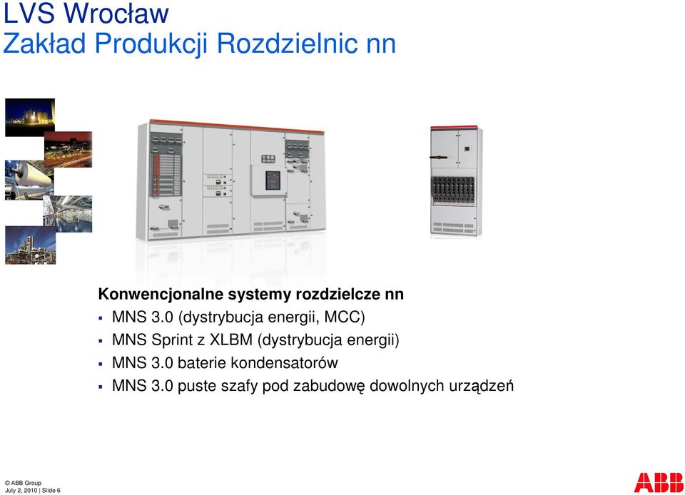 0 (dystrybucja energii, MCC) MNS Sprint z XLBM (dystrybucja