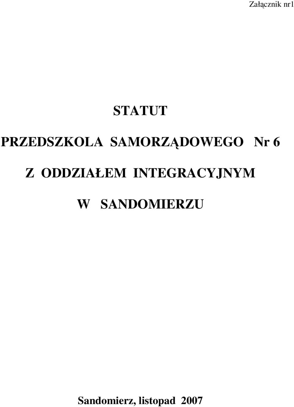 6 Z ODDZIAŁEM INTEGRACYJNYM