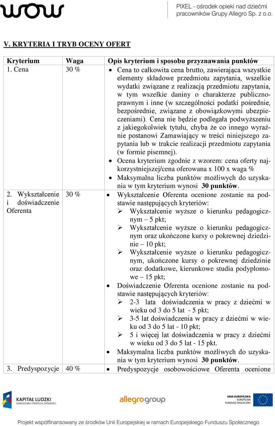 publicznoprawnym i inne (w szczególności podatki pośrednie, bezpośrednie, związane z obowiązkowymi ubezpieczeniami).