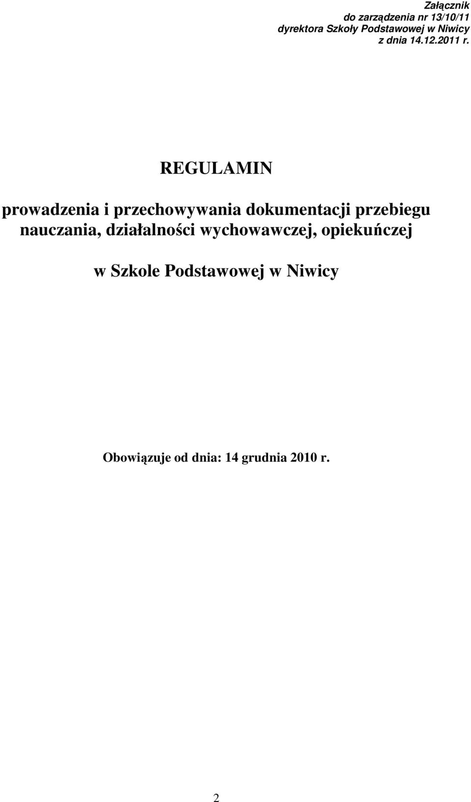 REGULAMIN prowadzenia i przechowywania dokumentacji przebiegu