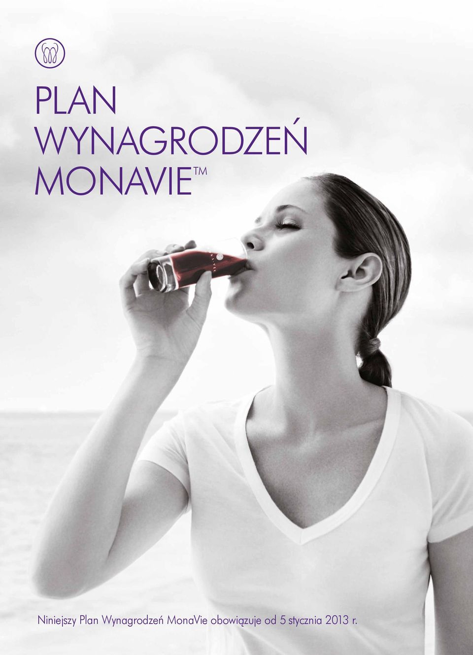 Wynagrodzeń MonaVie