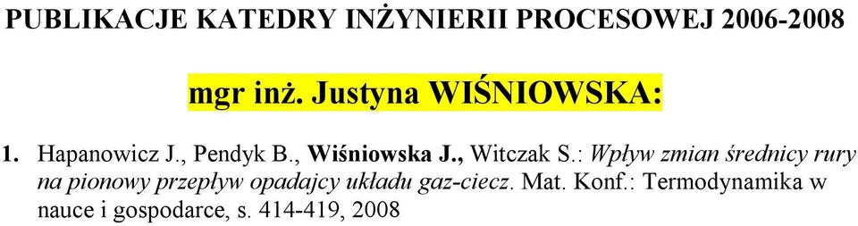 : Wpływ zmian średnicy rury na pionowy przepływ