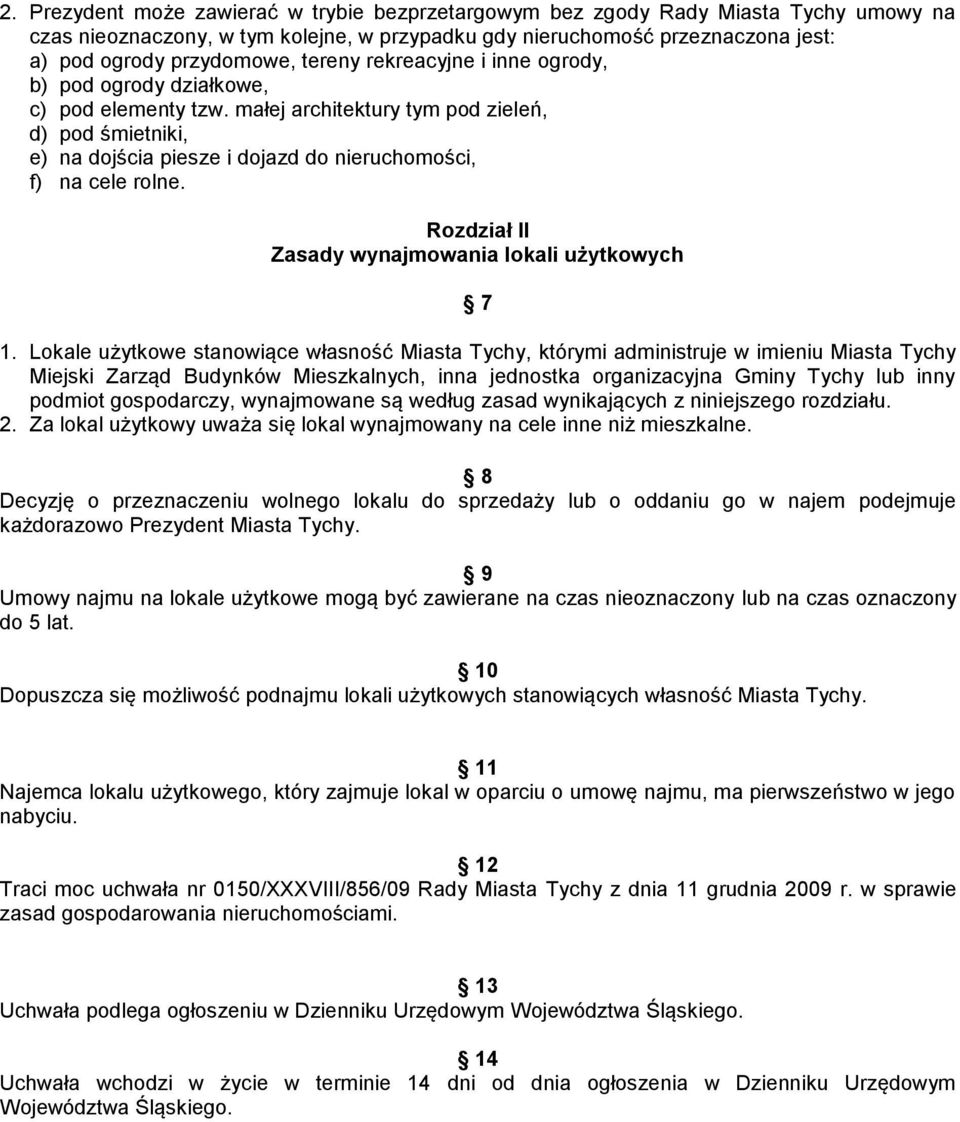 Rozdział II Zasady wynajmowania lokali użytkowych 7 1.