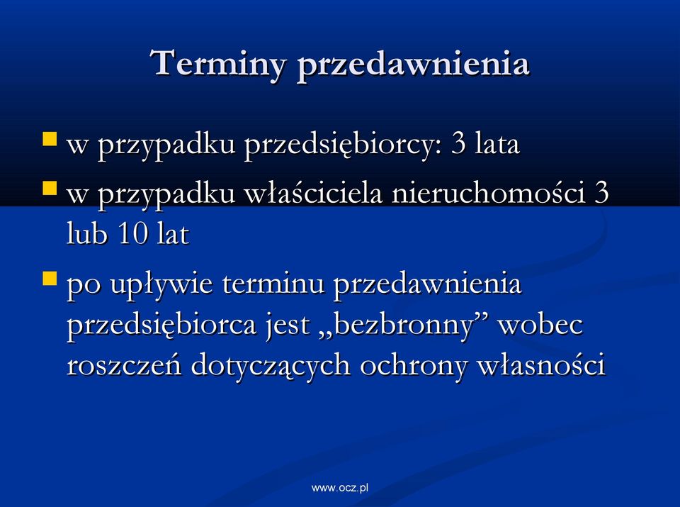 lat po upływie terminu przedawnienia przedsiębiorca