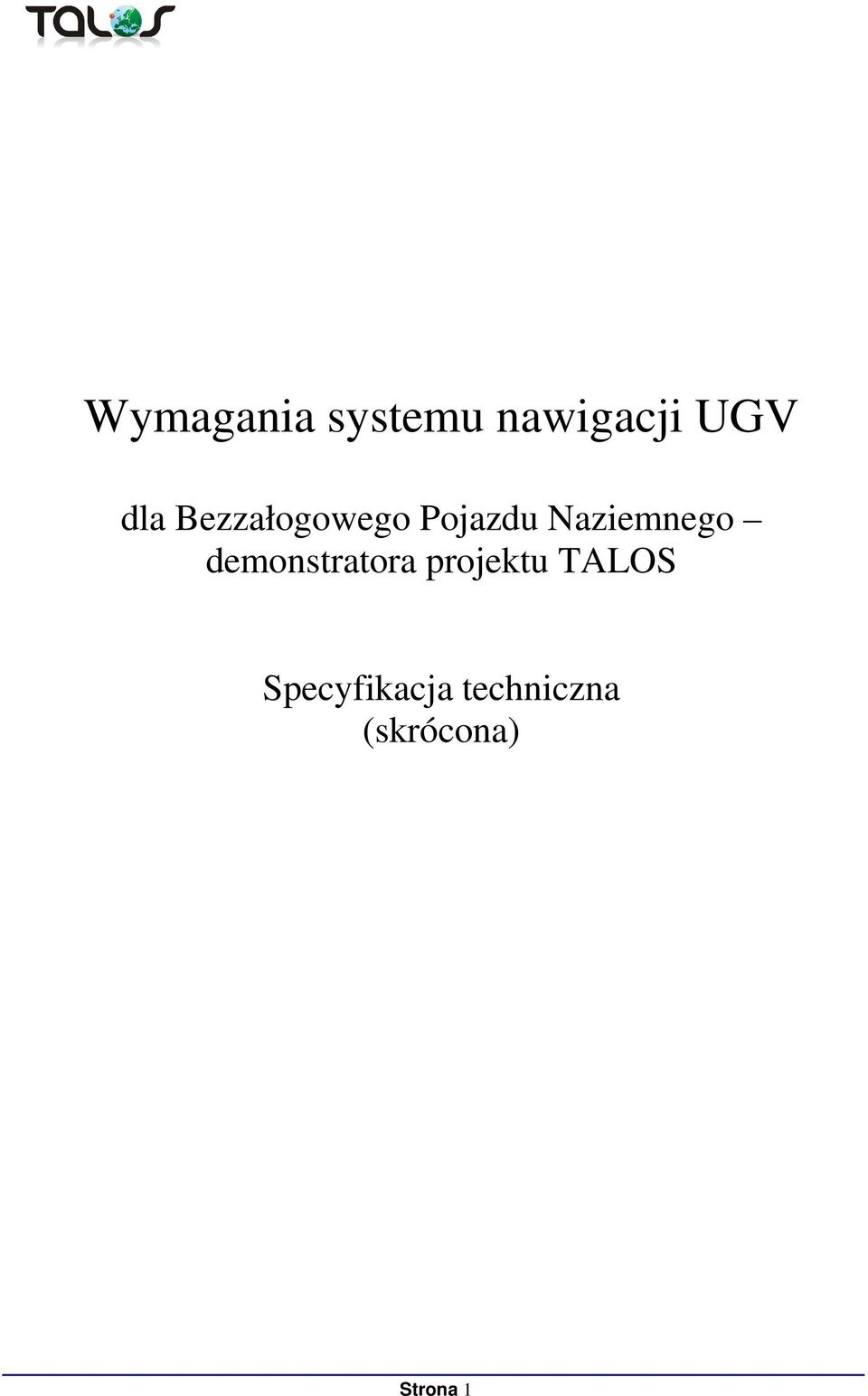 nawigacji UGV dla Bezzałogowego Pojazdu Naziemnego