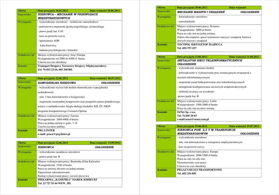 C+E - kurs na przewóz rzeczy - uprawnienia ADR - karta kierowcy - badania psychologiczne i lekarskie Dodatkowe inf.