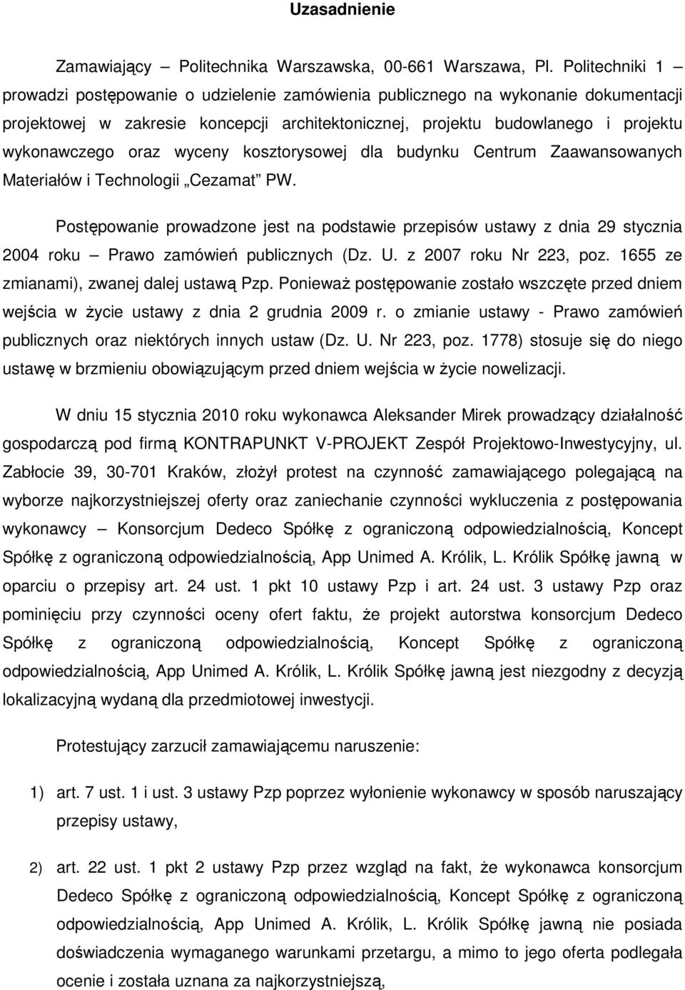 oraz wyceny kosztorysowej dla budynku Centrum Zaawansowanych Materiałów i Technologii Cezamat PW.