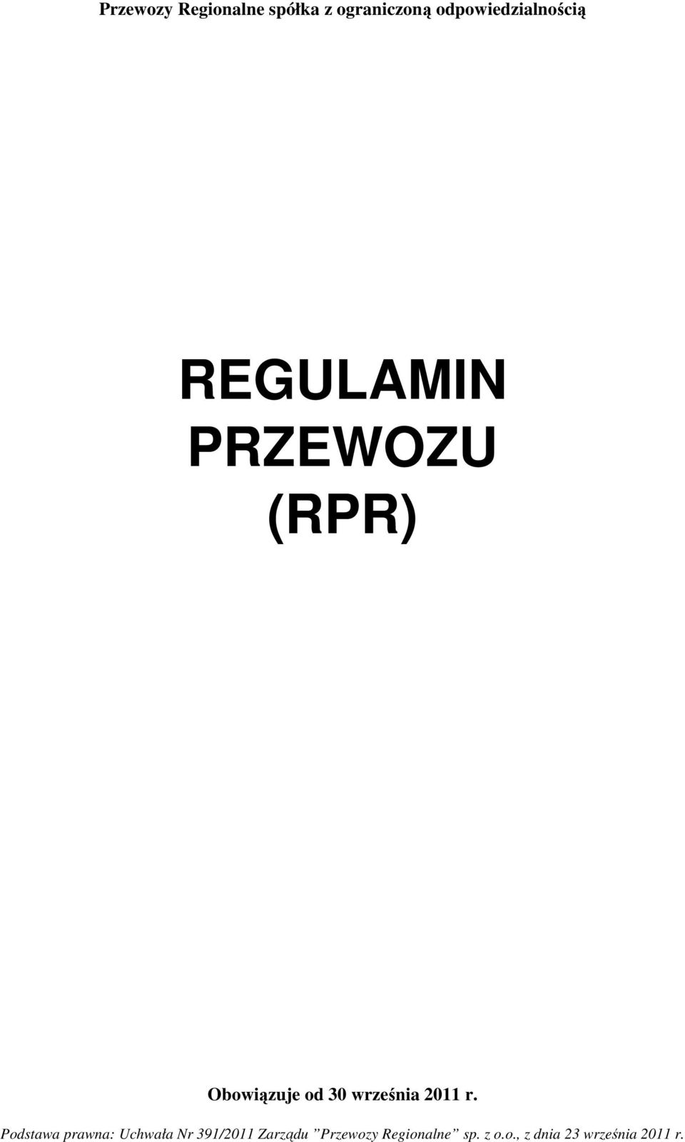 od 30 września 2011 r.