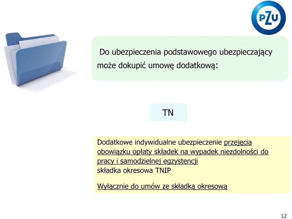 obowiązku opłaty składek na wypadek niezdolności do pracy i