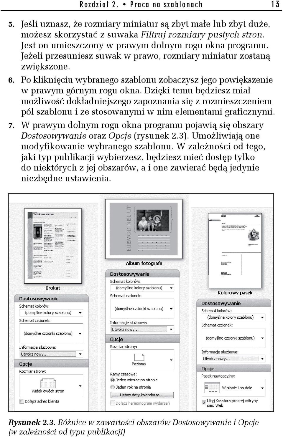 Po kliknięciu wybranego szablonu zobaczysz jego powiększenie w prawym górnym rogu okna.