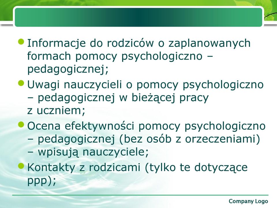 bieżącej pracy z uczniem; Ocena efektywności pomocy psychologiczno