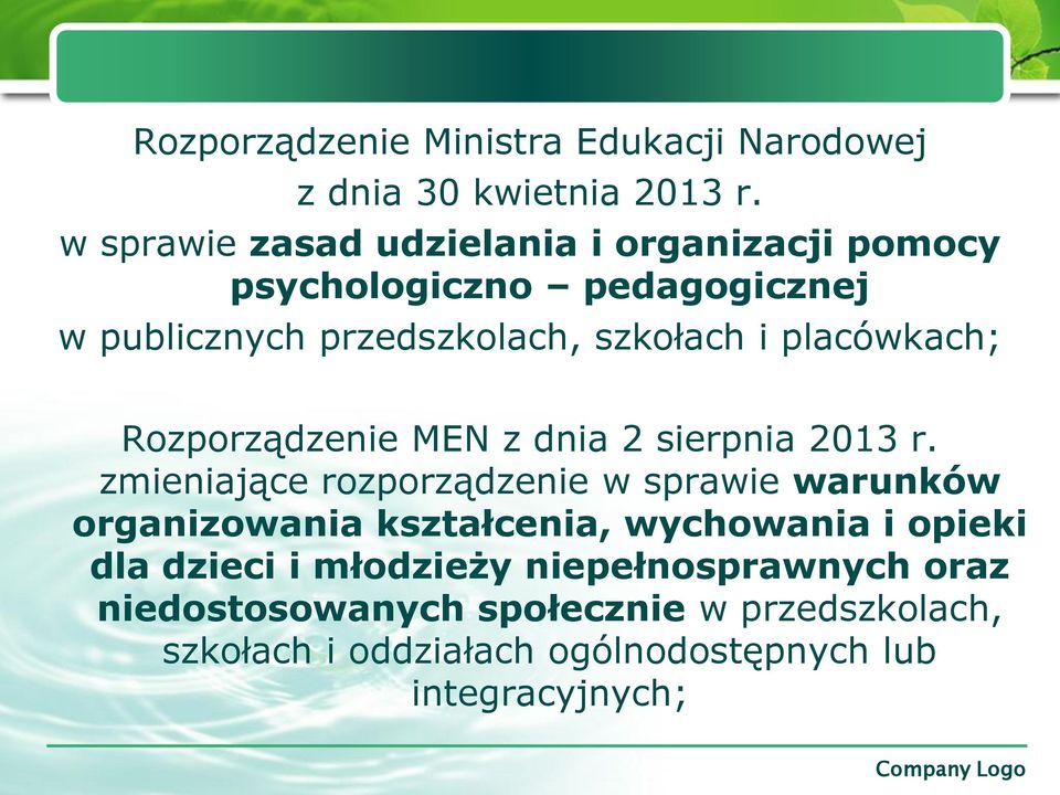 placówkach; Rozporządzenie MEN z dnia 2 sierpnia 2013 r.