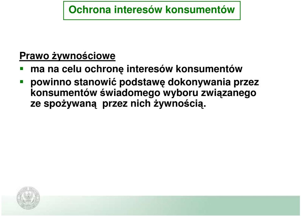 stanowić podstawę dokonywania przez konsumentów