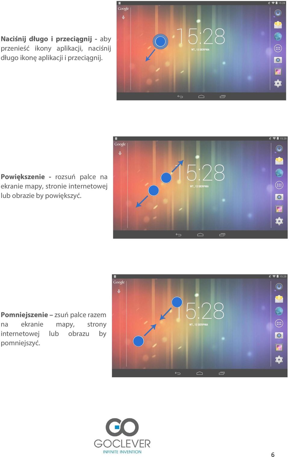 Powiększenie - rozsuń palce na ekranie mapy, stronie internetowej lub