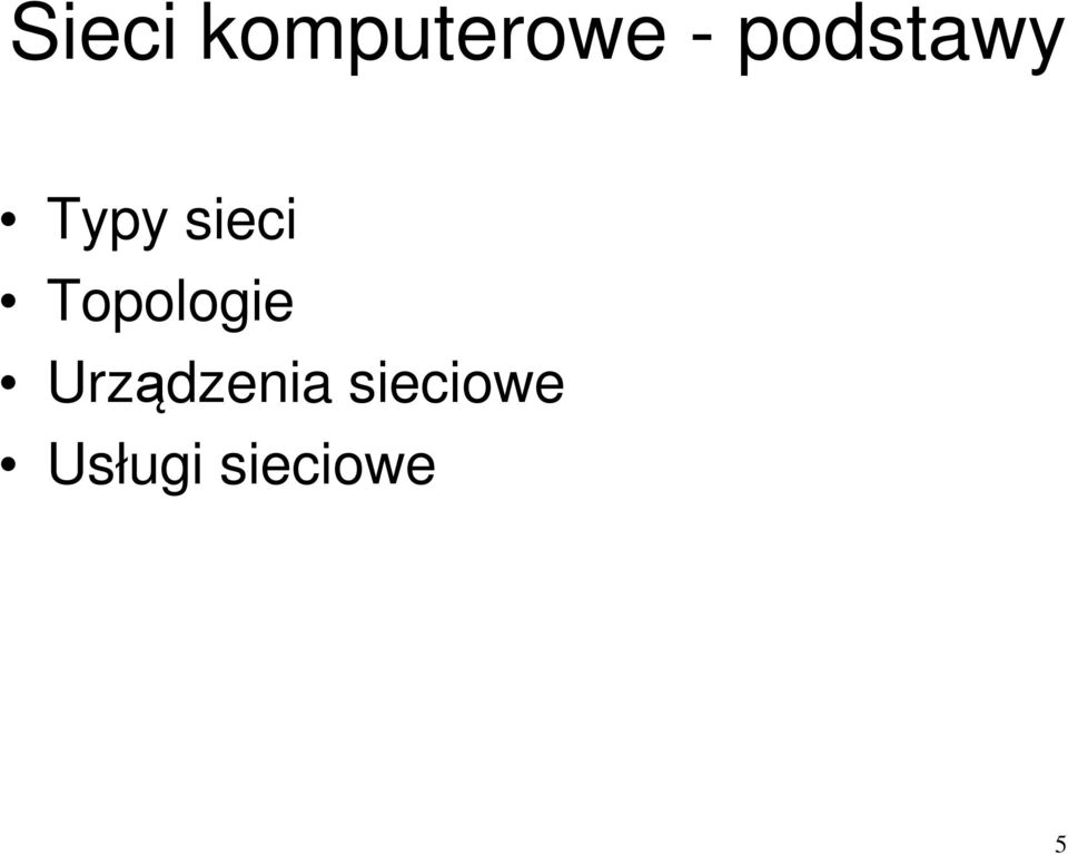 Topologie Urządzenia