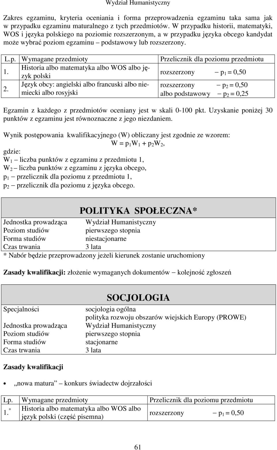 Historia albo matematyka albo WOS albo język polski 2.