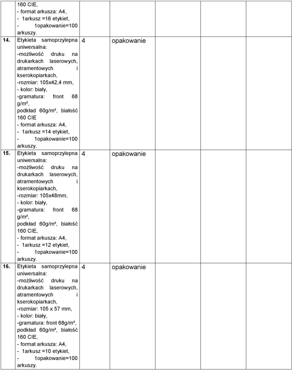 160 CIE - 1arkusz =14 etykiet, 15.